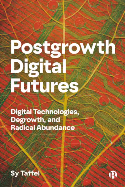 Postgrowth Digital Futures