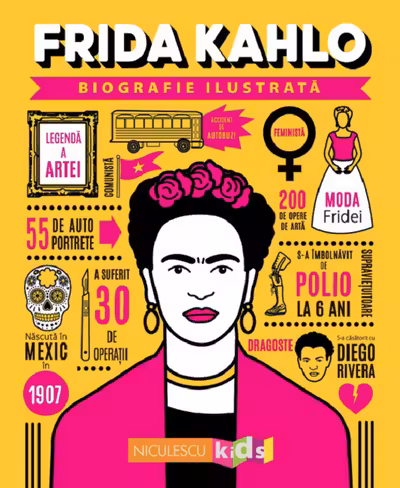 Frida Kahlo. Biografie ilustrata