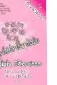 English Exercises - Sequence of tenses