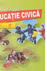 Caiet de educatie civica. Clasa a III-a