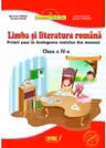 Limba si literatura romana - Primii pasi in dezlegarea textelor din manual , Clasa a IV-a