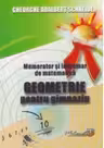 Memorator si indrumar de matematica. Geometrie pentru gimnaziu