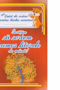 Invatam sa scriem frumos literele de mana! Caiet de scriere pentru limba romana 5-7 ani
