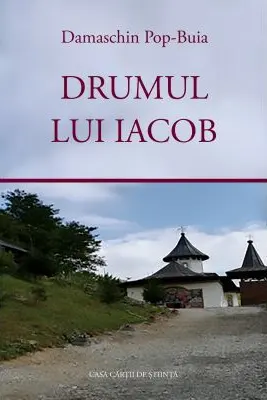 Drumul lui Iacob. Roman