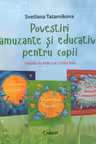 Povestiri amuzante si educative pentru copii
