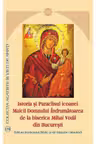 Istoria si Paraclisul icoanei Maicii Domnului Indrumatoarea de la biserica Mihai Voda din Bucuresti
