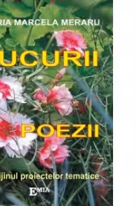 Bucurii, Poezii (In sprijinul proiectelor tematice)