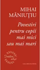 Povestiri pentru copii mai mici sau mai mari - PRINTED EDGES