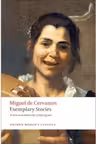 Cervantes Saavedra, Miguel de, Exemplary Stories