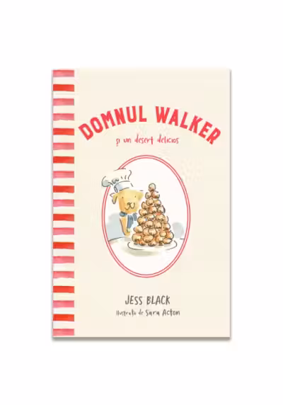 Domnul Walker si un desert delicios
