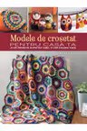 Modele de crosetat pentru casa ta 25 de proiecte simpatice care-ti vor colora viata