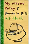 My Friend Percy and Buffalo Bill