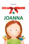 Joanna. A Story of Love. Volumul 2