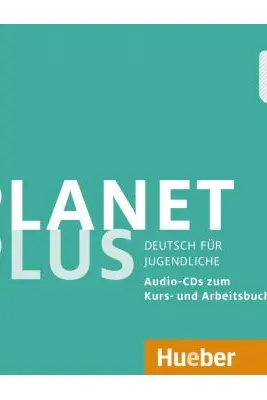 Planet Plus A1. 1 2 Audio-CDs zum Kursbuch, 1 Audio-CD zum Arbeitsbuch Deutsch fur Jugendliche - Gabriele Kopp, Josef Alberti, Siegfried Buttner