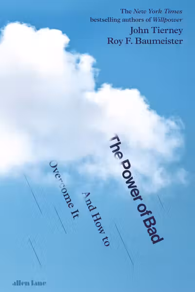 The power of bad