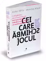 Cei care schimba jocul