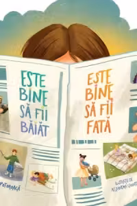 Este bine sa fii baiat, este bine sa fii fata