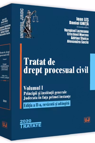 Tratat de drept procesual civil. Vol.1 Ed.2