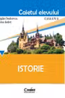 Istorie - Clasă 4 - Caietul elevului
