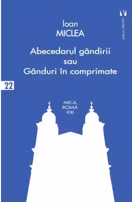 Abecedarul gandirii sau ganduri in comprimate