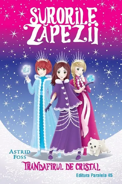 Surorile zapezii: Trandafirul de cristal (Volumul II)