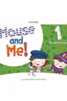 Mouse and Me 1 Student's Book PK