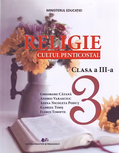 Religie. Cultul penticostal - Clasa 3 - Manual