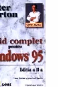 Ghid complet pentru Windows 95, editia a II-a