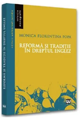 Reforma si traditie in dreptul englez