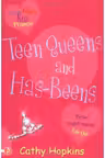 Teen Queens and Has-Beens. Truth, Dare, Kiss or Promise 3