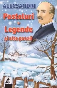 Pasteluri. Legende si alte poezii