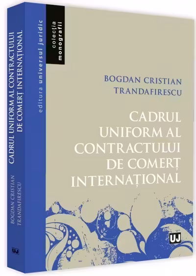 Cadrul uniform al contractului de comerț internațional