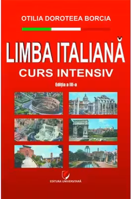 Limba italiana. Curs intensiv, editia a 3-a