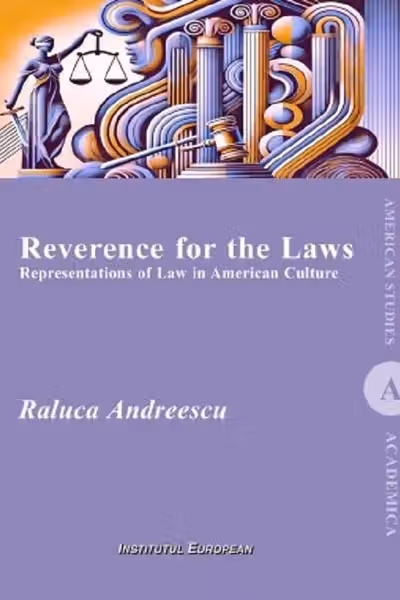 Reverence for the laws: representations of law in american culture