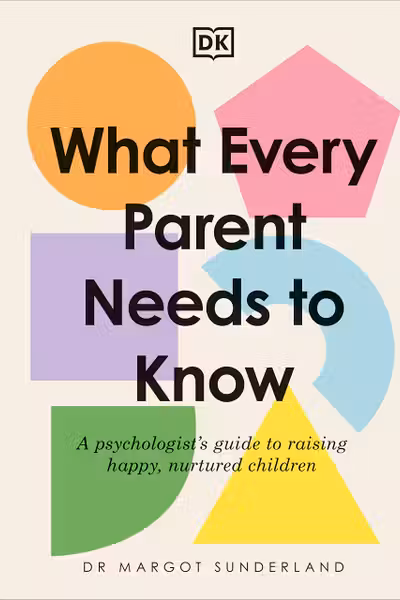 What Every Parent Needs to Know