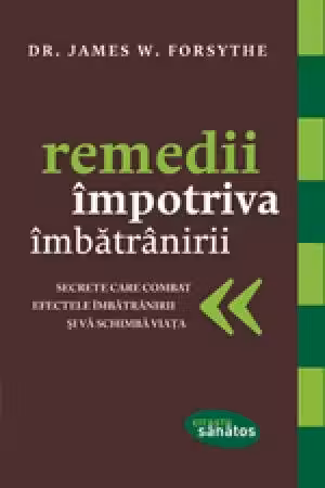 Remedii impotriva imbatranirii