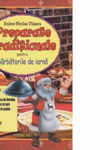 Preparate traditionale pentru Sarbatorile de iarna