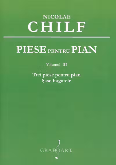 Piese pentru pian Vol.3: Trei piese pentru pian. Şase bagatele