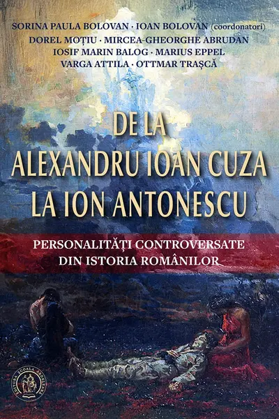 De la Alexandru Ioan Cuza la Ion Antonescu