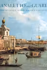 Canaletto and Guardi