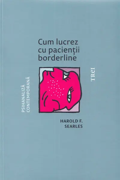 Cum lucrez cu pacientii borderline