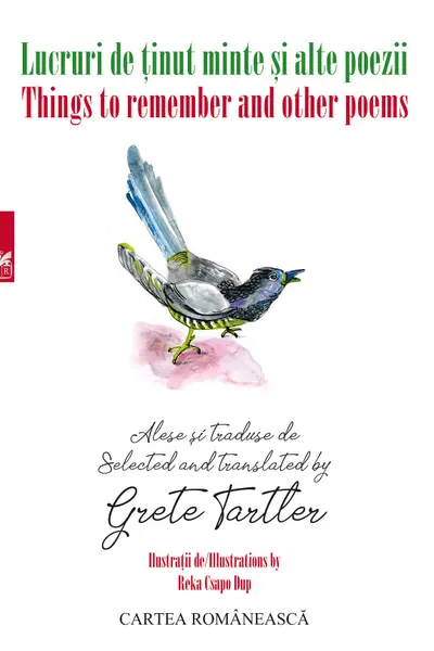 Lucruri de ținut minte și alte poezii. Things to remember and other poems