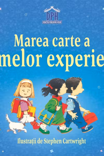 Marea carte a primelor experiente