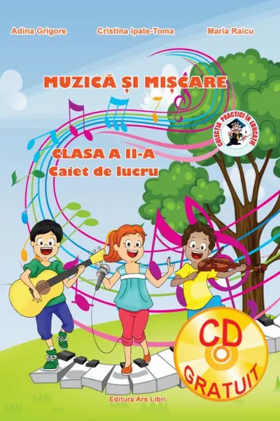 Muzica și mișcare - Clasa 2 - Caiet de lucru + CD
