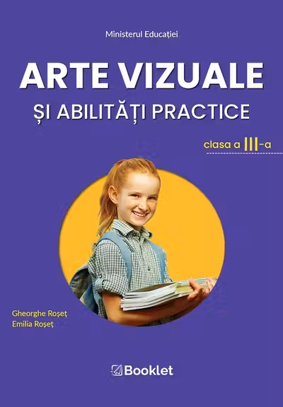 Arte vizuale și abilități practice - Clasa a 3-a - Manual