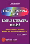Evaluarea Nationala 2011 - Limba si Literatura Romana clasa a VIII-a