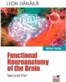 Functional neuroanatomy of the brain. Volume 2