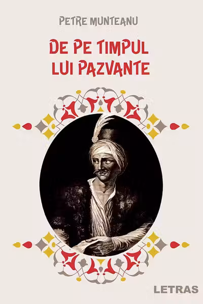 De pe timpul lui Pazvante