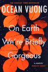 On Earth We're Briefly Gorgeous