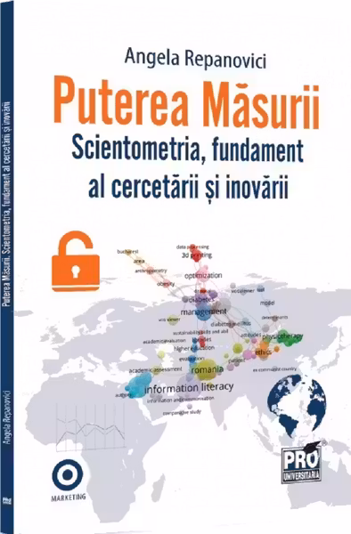Puterea măsurii. Scientometria, fundament al cercetării și inovării